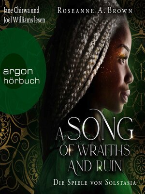 cover image of A Song of Wraiths and Ruin. Die Spiele von Solstasia
